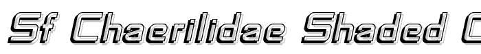 SF Chaerilidae Shaded Oblique font